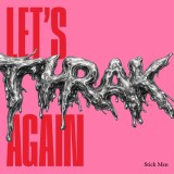Let's THRAK Again (Reel Two) (Clear)